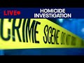LIVE: Homicide investigation in southeast Austin