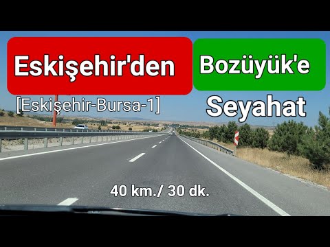 Eskişehir'den Bursa'ya Seyahat