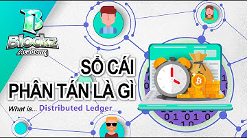 Blockchain cho người mới bắt đầu #6 Sổ cái phân tán là gì?