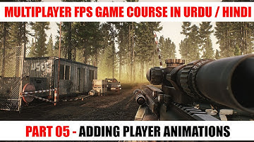Adding Animations Blend Tree #5 | FPS Multiplayer Game Course With Unity Networking In Urdu / Hindi