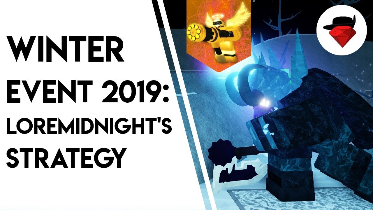 How To Win Winter Event 2019 Loremidnight S Strategy Tower