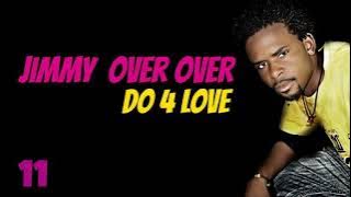 Jimmy - Do 4 Love