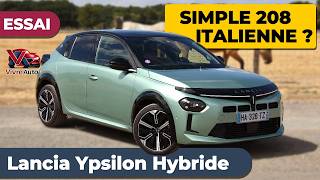 ESSAI Lancia Ypsilon Hybride (2026) : La renaissance premium italienne !