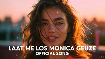 Laat Me Los – Official Music Video | Monica Geuze Official