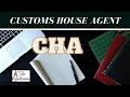 Customs house agent ,Indian CHA , roles, import export , license &amp; process