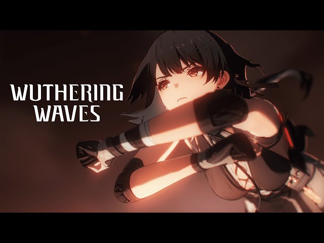 Wuthering Waves Official Release Trailer | Waking of a World class=