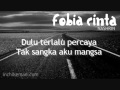 FOBIA CINTA - Nashrin dengan lirik | with lyric on screen