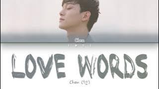 CHEN (첸) – Love words (사랑의 말) (Han|Rom|Eng) Color Coded Lyrics/한국어 가사