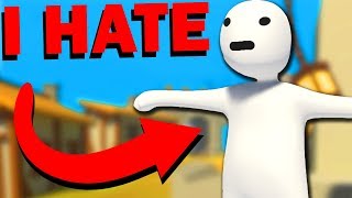 I HATE HUMAN FALL FLAT