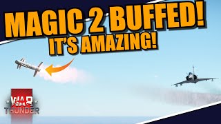 War Thunder DEV - MAGIC 2 is AMAZING NOW! IRCCM god Testing the BUFF on the MAGIC 2 MISSILE!