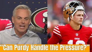 "Greg Cosell’s Bold Brock Purdy Breakdown Stuns Colin Cowherd 👀 | 49ers QB Debate"| 49ers
