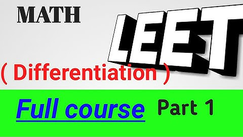 Differenatation  part 1||  ALL-LEET || by lakshay sharma