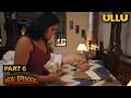 मालिक का प्यार | ESTATE MANAGER PART 6 | Ullu New Episode 2026