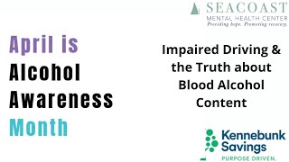 Impaired Driving and the Truth about Blood Alcohol Content