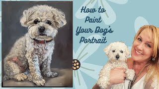 How to Paint your Dog's Portrait with Suzanne Barrett Justis