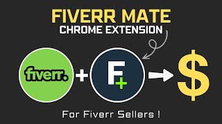 Fiverr Mate Chrome Extension :  The Best Secret Fiverr SEO Tool Ever