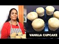 எளிமையான முறையி்ல் பஞ்சுபோன்ற கப்கேக்|| Vanilla cup Cake recipe Without oven||Vanilla cupcake recipe