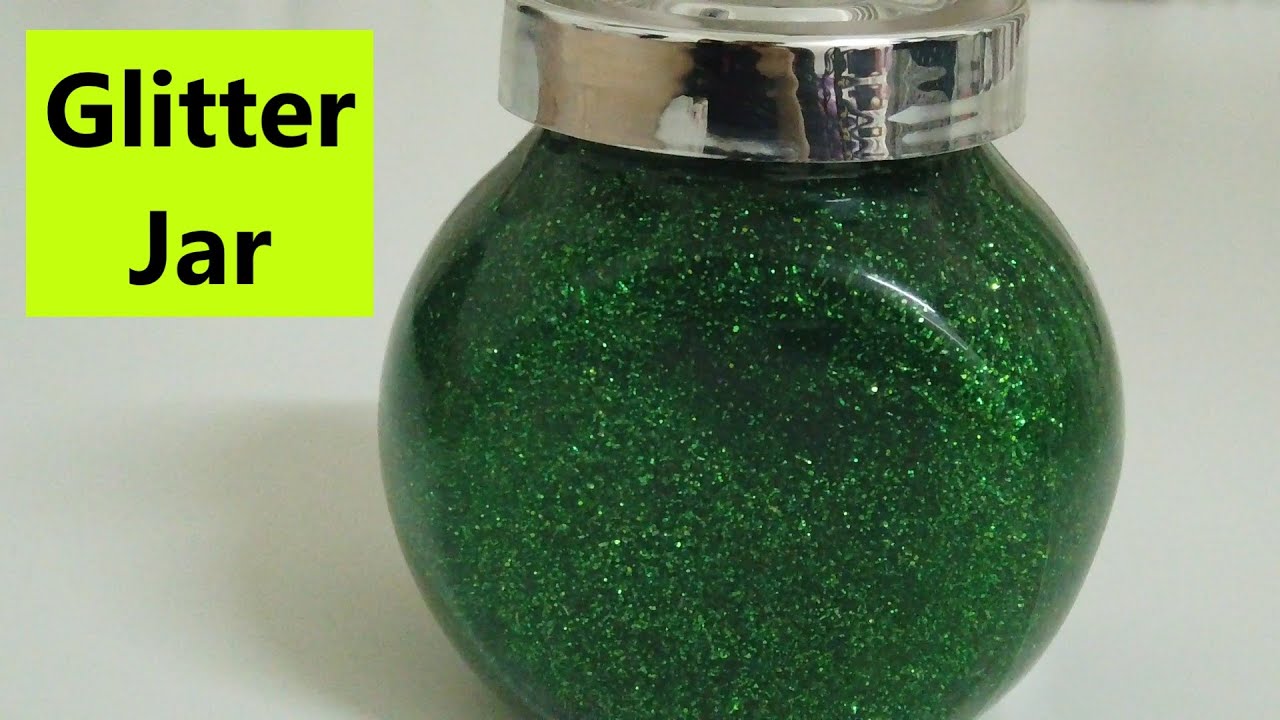 How to make Glitter Jar YouTube