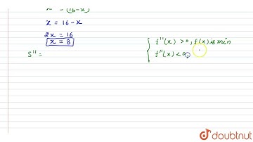 Divide 16 into two parts such that the sum of their cubes is minimum. | 12 | APPLICATIONS OF DER...