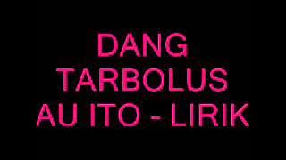 Dang tar bolus au ito
