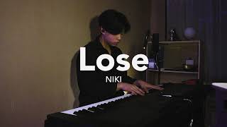 Video thumbnail of "Lose - NIKI 88rising (MALE COVER)"