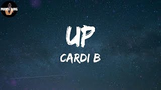 Cardi B - Up (Lyric Video)