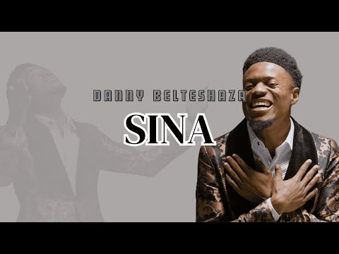 SINA By Danny Belteshaza Official Music Video