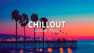 Lounge Chillout Music Peaceful & Relaxing Instrumental Music | Chillout Music for Work and Study