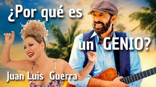 JUAN LUIS GUERRA. Análisis Musical. 2021↔1989 Éxitos❗