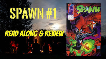 Spawn #1 Review and Read Along Inside Look by Todd McFarlane