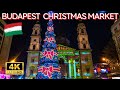 Budapest Christmas Market 2021 🇭🇺 4K Evening Walk