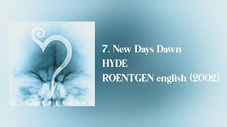 Watch Hyde New Days Dawn video