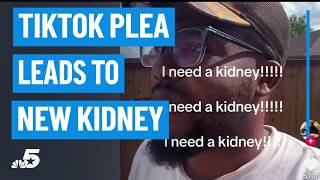 How a TikTok post led to a life-saving kidney donation for a Cedar Hill man