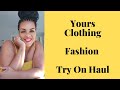 Plus Size Yours Clothing Fashion Try On Haul #yoursclothing #plussize