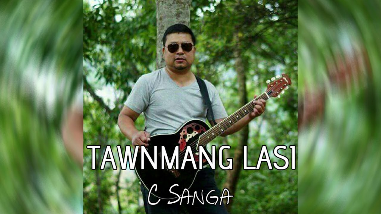 Tawnmang Lunglen Official Audio