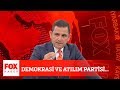 Demokrasi ve Atılım Partisi... 9 Mart 2020 Fatih Portakal ile FOX Ana Haber