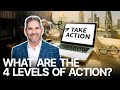 What Are The 4 Levels of Action?