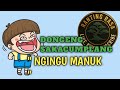 Dongeng sunda sakacumplang | ngingu manuk | ranting rasa