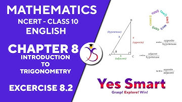 NCERT | CLASS 10 | EX 8.2 | INTRODUCTION TO TRIGONOMETRY ~ Edition 2022/10 [English]