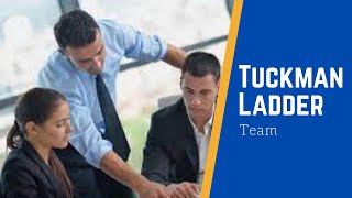 Tuckman Ladder