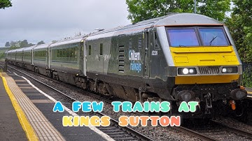 A Few Trains at Kings Sutton | Chiltern Mainline | 28/05/2024