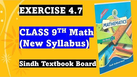 Exercise 4.7 Class 9th Maths Sindh Board | All questions solved | Factorization Unit 4