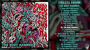 Endless Swarm - The Body Hammer LP FULL ALBUM (2025 - Powerviolence)