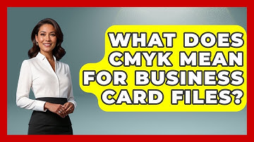 What Does CMYK Mean For Business Card Files? - Graphic Design Nerd