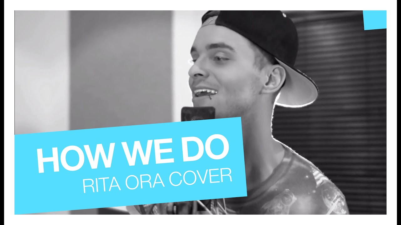 Rita Ora How We Do Cover