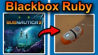 Subnautica 2 Blackbox Ruby finden (schnell & einfach)