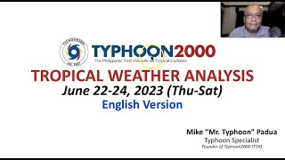 June 22-24, 2023 Update:  Monsoon Trough + Weak LPA 92W Will Bring Thunderstorms Over Bicol-Visayas.