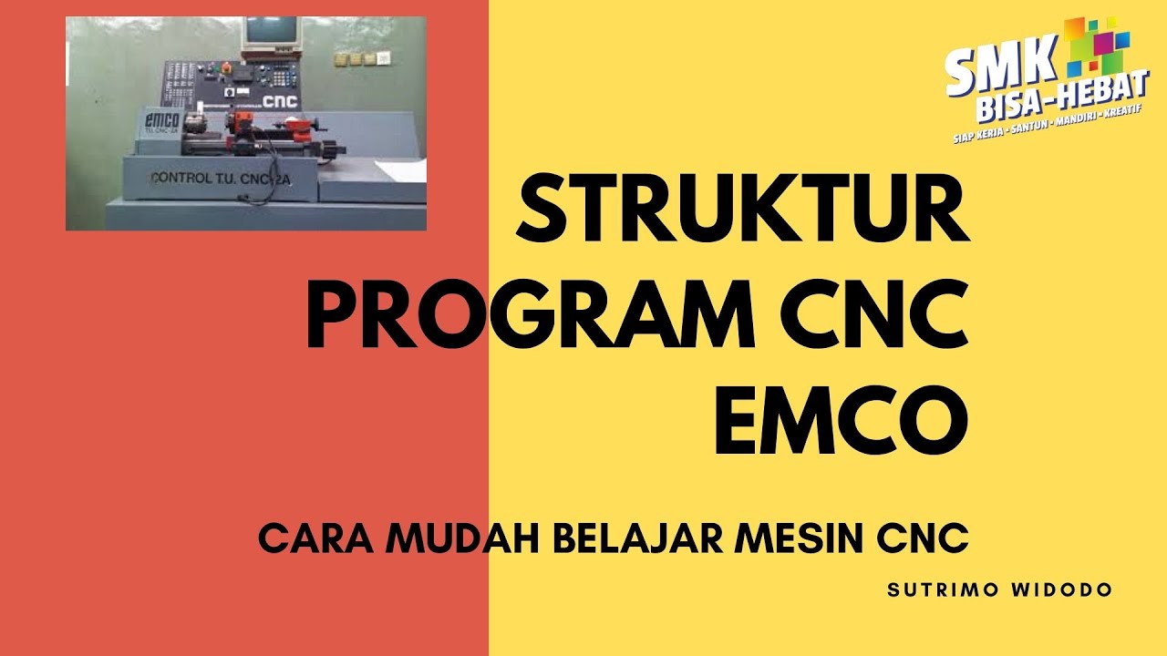 STRUKTUR PROGRAM CNC EMCO - YouTube