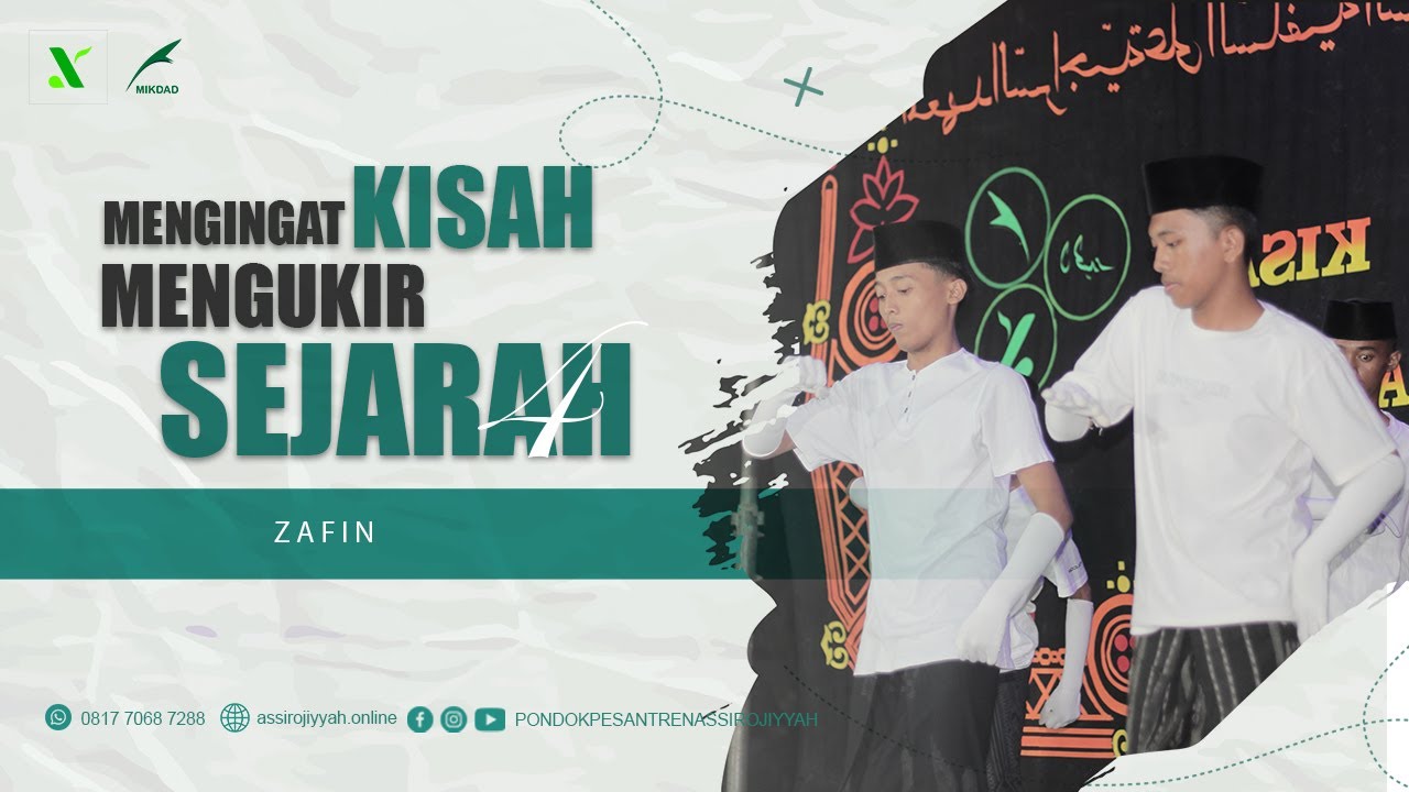 ZAFIN || MAJELIS DAKWAH KELAS IV IBTIDAIYAH || PONDOK PESANTREN ASSIROJIYYAH