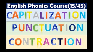 Capitalization, Punctuation, and Contractions | English Phonics Course | Lesson 15/45 by My English Tutor 2,480 views 4 years ago 13 minutes, 41 seconds